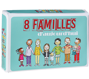 8 familles d'aujourd'hui